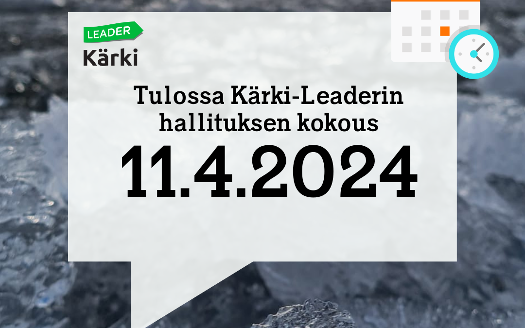 Kärki-Leaderin hallituksen kokous 11.4.2024