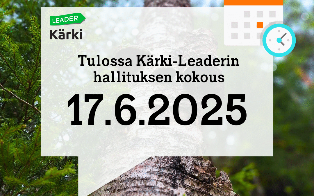 Tulossa Kärki-Leaderin hallituksen kokous 17.6.2025