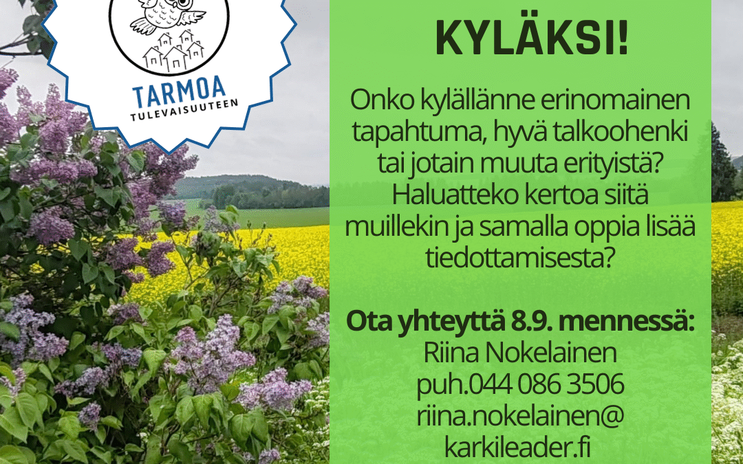 Kehu kylääsi – hae tiedotuskyläksi! 