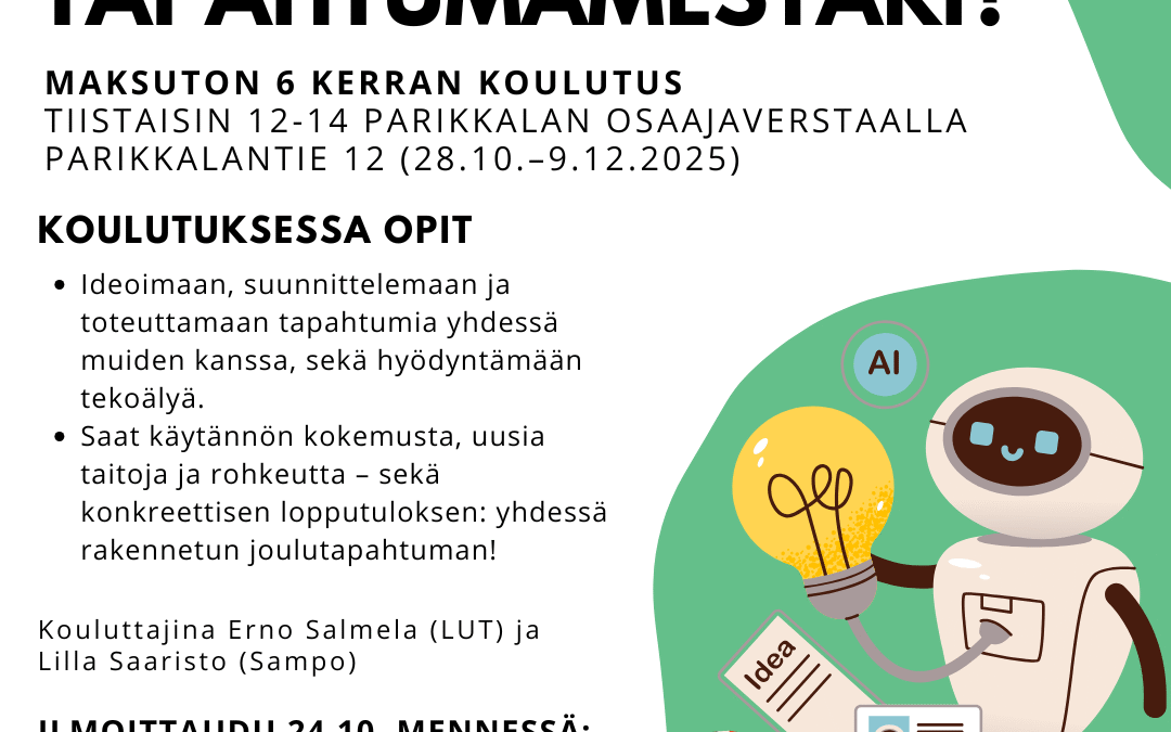 MAKSUTON KOULUTUS – SINUSTAKO TAPAHTUMAMESTARI?