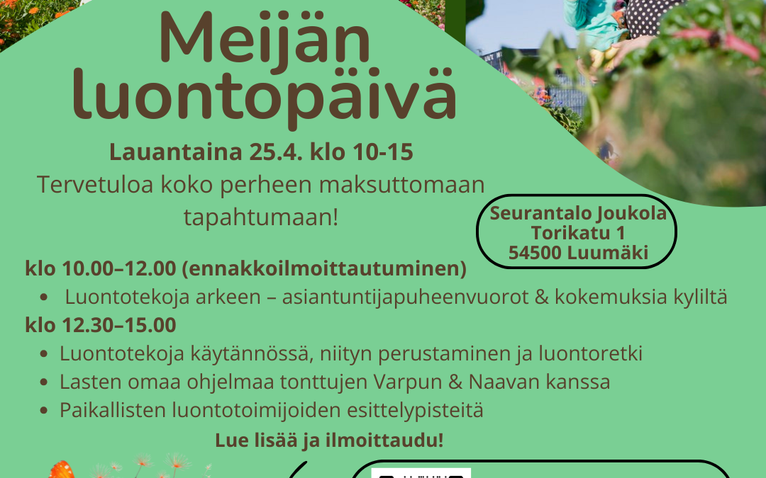 Tervetuloa Meijän luontopäivään la 25.4.